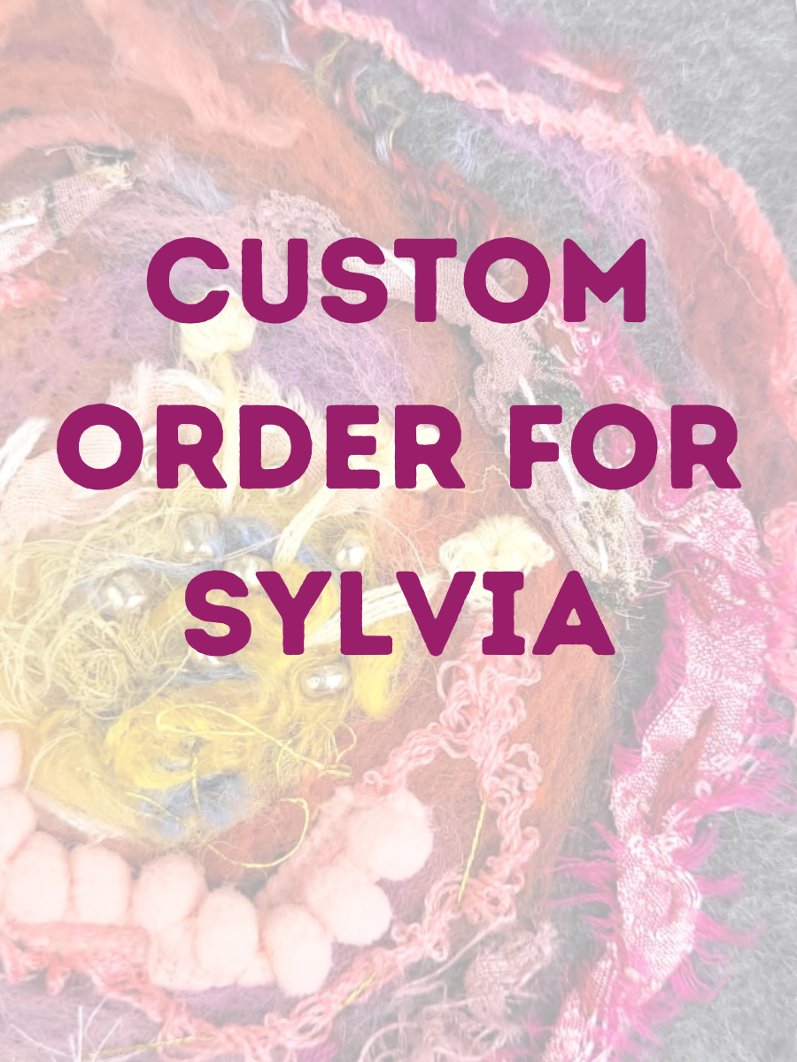 Custom Order for Sylvia
