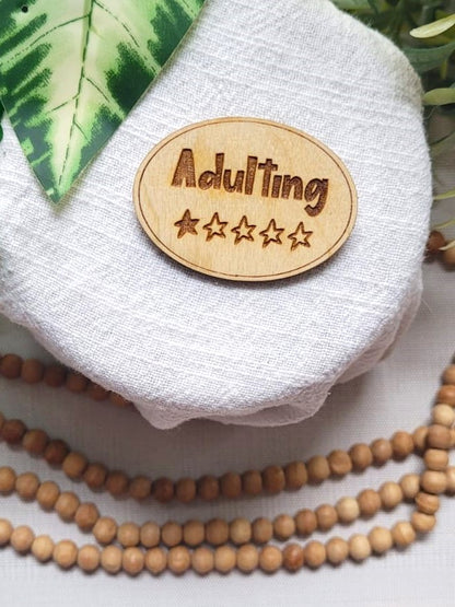 Adulting One Star | Pin or Magnet